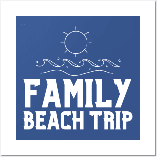 Family Beach Trip Posters and Art